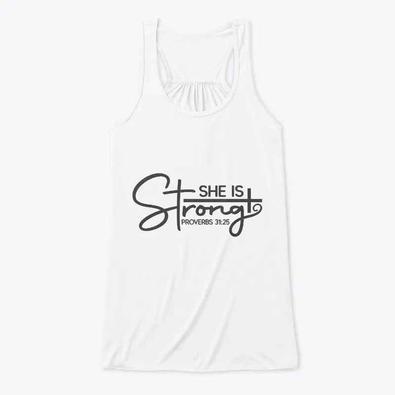 She is Strong Women flowy Tank Top.