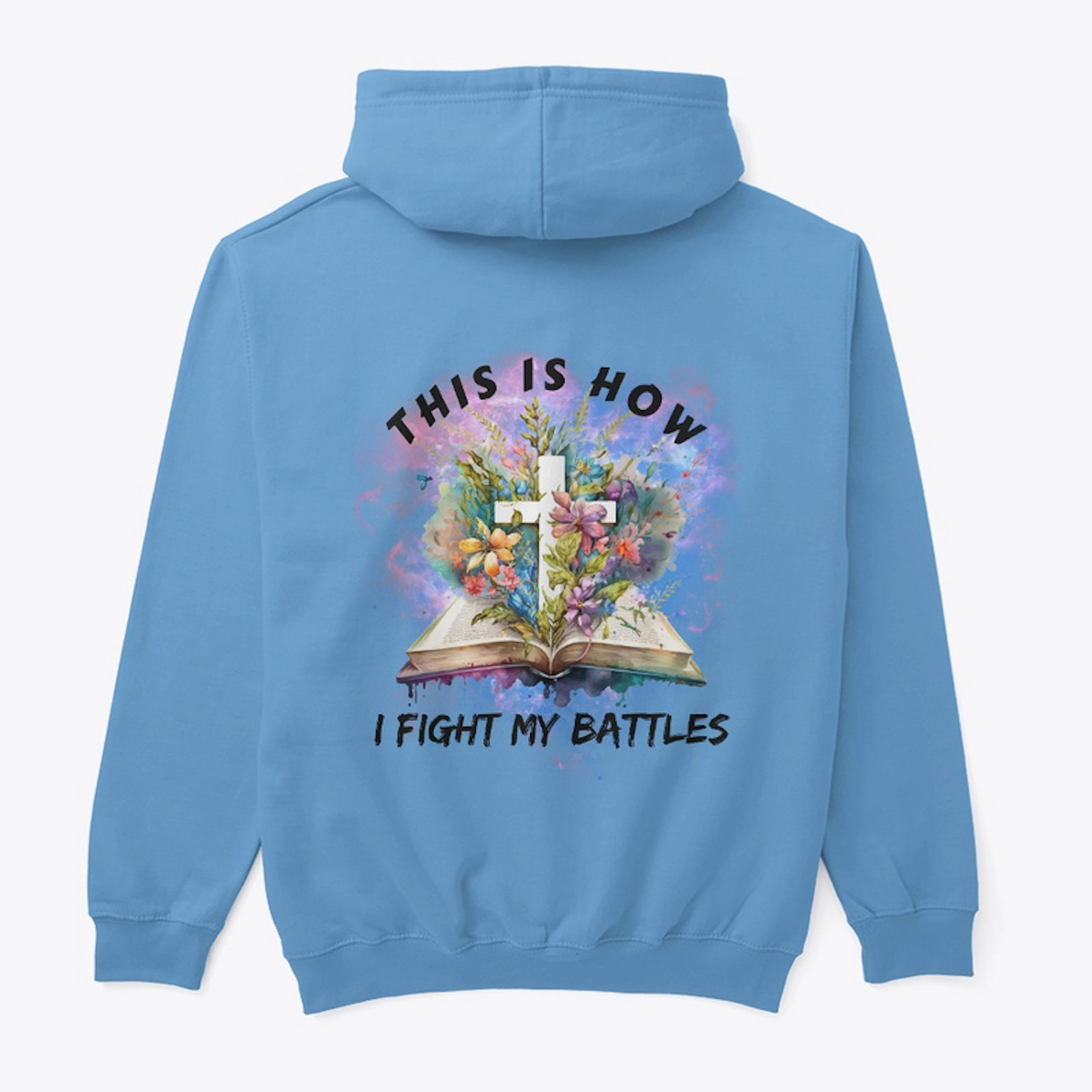 This Is How I Fight Pullover Hoodie