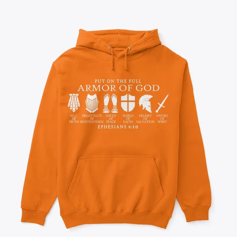 Armor Of God Classic Pullover Hoodie