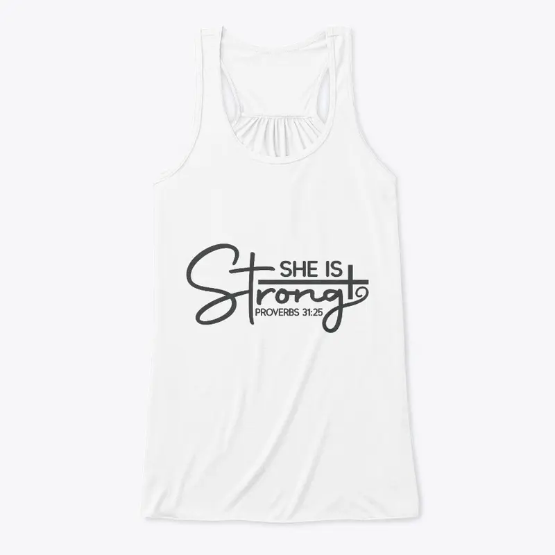 She is Strong Women flowy Tank Top.